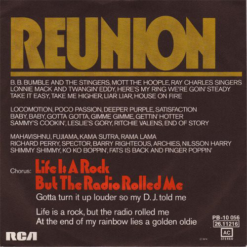 Bild Reunion (3) - Life Is A Rock But The Radio Rolled Me (7, Single) Schallplatten Ankauf