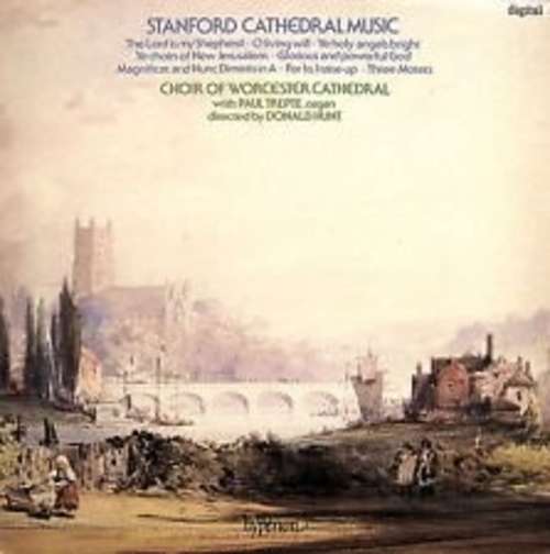 Cover Stanford* - Choir Of Worcester Cathedral With Paul Trepte, Donald Hunt - Stanford Cathedral Music (LP) Schallplatten Ankauf