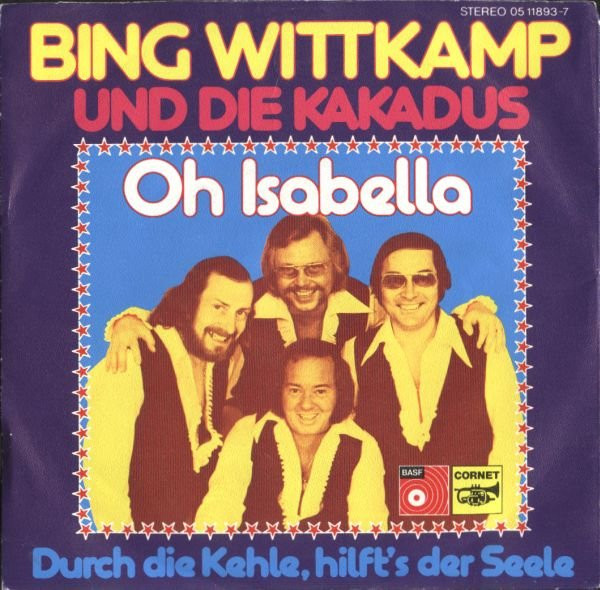 Cover Bing Wittkamp Und Die Kakadus - Oh Isabella (7, Single) Schallplatten Ankauf