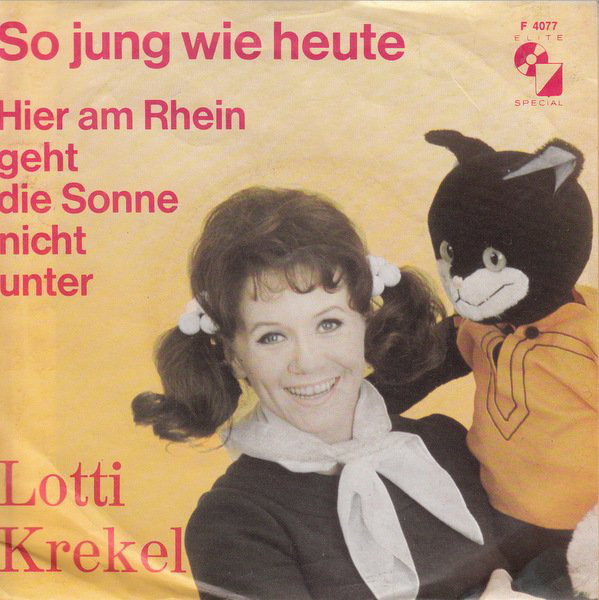 Cover Lotti Krekel - So Jung Wie Heute (7, Single) Schallplatten Ankauf