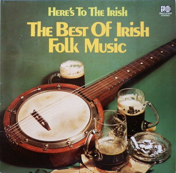 Cover Various - Here's To The Irish - The Best Of Irish Folk Music (2xLP, Comp, Gat) Schallplatten Ankauf