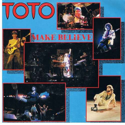 Cover Toto - Make Believe (7, Single) Schallplatten Ankauf