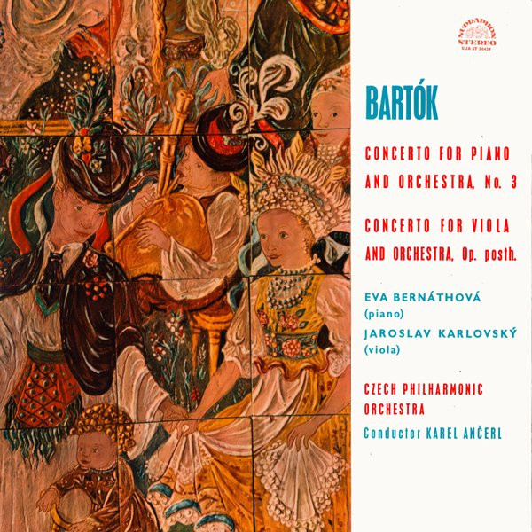 Cover Bartók*, Eva Bernáthová, Jaroslav Karlovský - Concerto For Piano And Orchestra No. 3 / Concerto For Viola And Orchestra, Op. Posth. (LP, Album) Schallplatten Ankauf