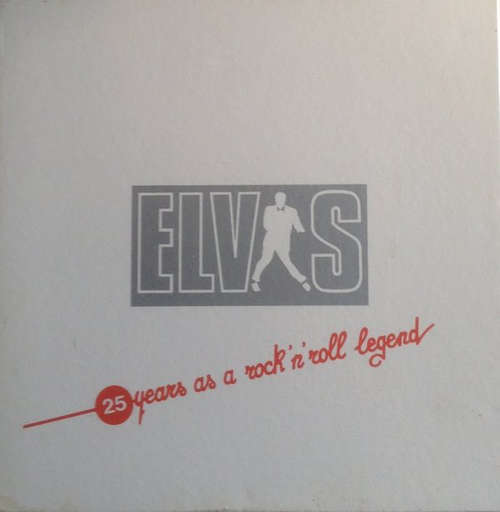 Cover Elvis Presley - 25 Years As A Rock 'N' Roll Legend (5xLP, Comp + Box) Schallplatten Ankauf