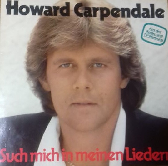 Cover Howard Carpendale - Such Mich In Meinen Liedern (LP, Album, Clu) Schallplatten Ankauf