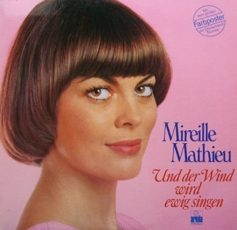 Bild Mireille Mathieu - Und Der Wind Wird Ewig Singen (LP, Album) Schallplatten Ankauf