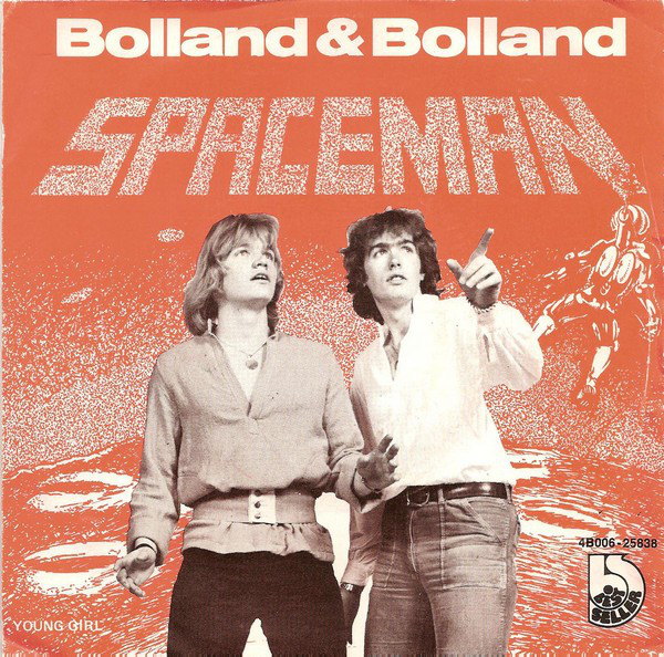 Cover Bolland & Bolland - Spaceman (7, Single) Schallplatten Ankauf