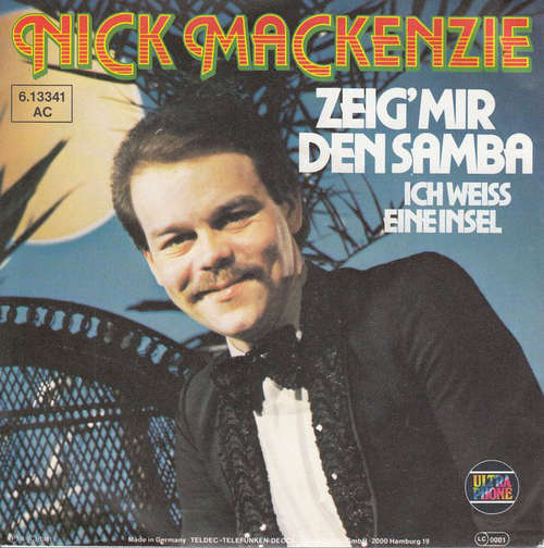 Cover Nick MacKenzie - Zeig' Mir Den Samba (7, Single) Schallplatten Ankauf