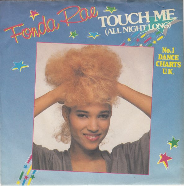 Bild Fonda Rae - Touch Me (All Night Long) (7, Single) Schallplatten Ankauf