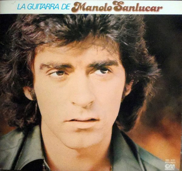 Cover Manolo Sanlúcar - La Guitarre de Manolo Sanlucar (LP, Album) Schallplatten Ankauf