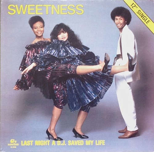 Cover Sweetness - Last Night A D.J. Saved My Life (12, Pic) Schallplatten Ankauf
