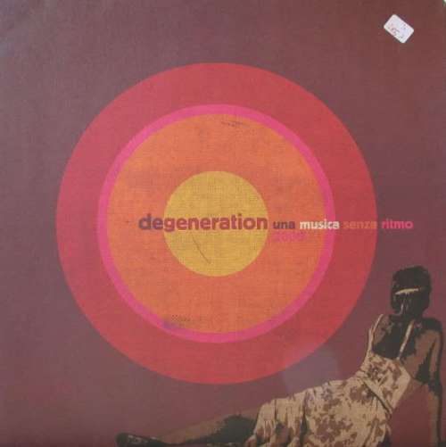 Cover Degeneration - Una Musica Senza Ritmo 2000 (12) Schallplatten Ankauf