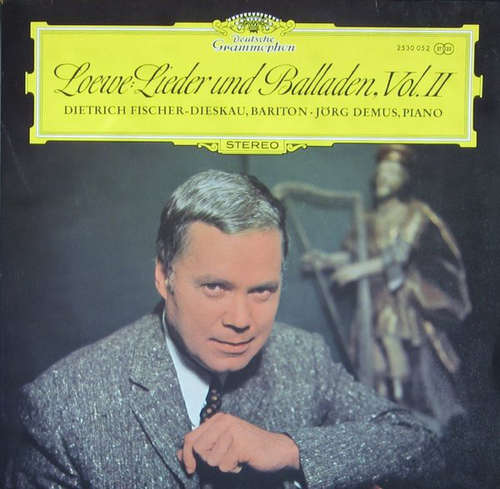 Cover Loewe* - Dietrich Fischer-Dieskau • Jörg Demus - Lieder Und Balladen, Vol. II (LP) Schallplatten Ankauf