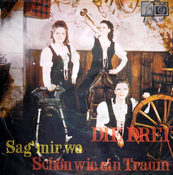 Cover Die Drei - Sag' Mir Wo (7) Schallplatten Ankauf