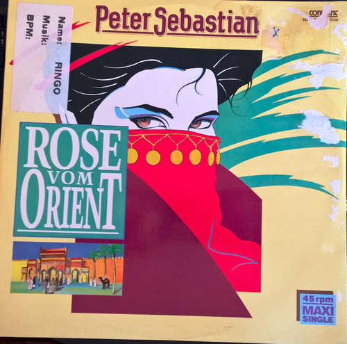 Cover Peter Sebastian - Rose Vom Orient (12, Maxi) Schallplatten Ankauf