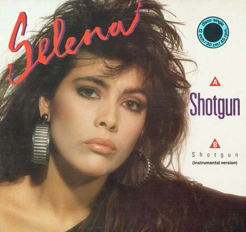 Cover Selena (3) - Shotgun (12, Maxi) Schallplatten Ankauf