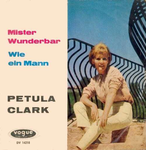 Cover Petula Clark - Mister Wunderbar / Wie Ein Mann (Walks Like A Man) (7, Single) Schallplatten Ankauf