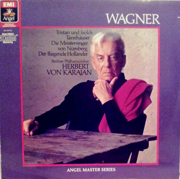Cover Wagner* / Berliner Philharmoniker, Herbert von Karajan - Tristan Und Isolde - Tannhauser - Die Meistersinger Von Nurnberg - Der Fliegende Hollander (LP, Comp, RM) Schallplatten Ankauf