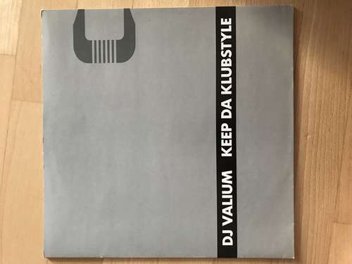 Cover DJ Valium - Keep Da Klubstyle (12) Schallplatten Ankauf