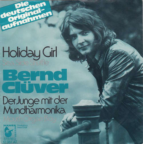 Cover Bernd Clüver - Holiday Girl (Sea Side Shuffle) (7, Single) Schallplatten Ankauf