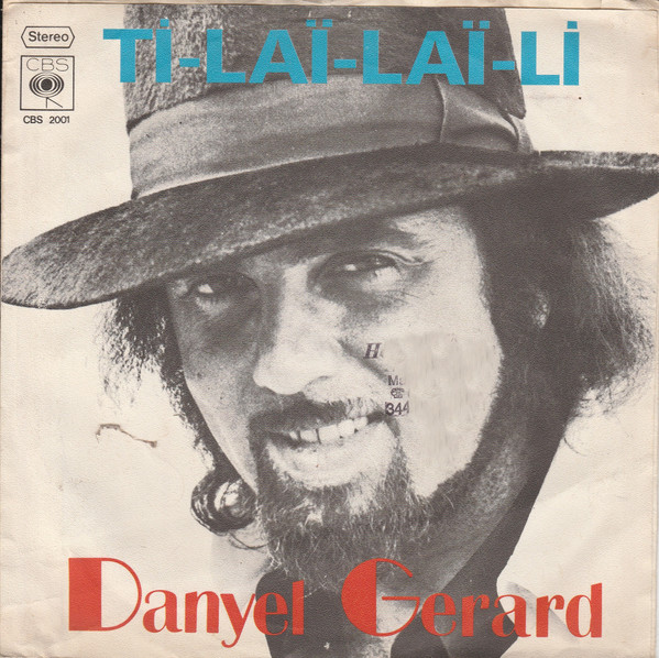 Bild Danyel Gerard* - Ti-Laï-Laï-Li (L'arménien) (7, Single) Schallplatten Ankauf