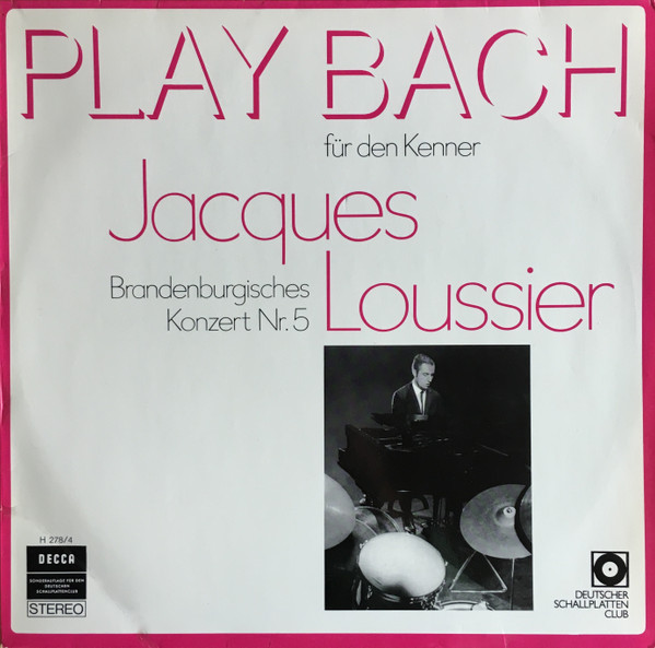 Cover Jacques Loussier, Das Royal Philharmonic Orchestra* - Play Bach - Für Den Kenner (LP, Club, Pha) Schallplatten Ankauf