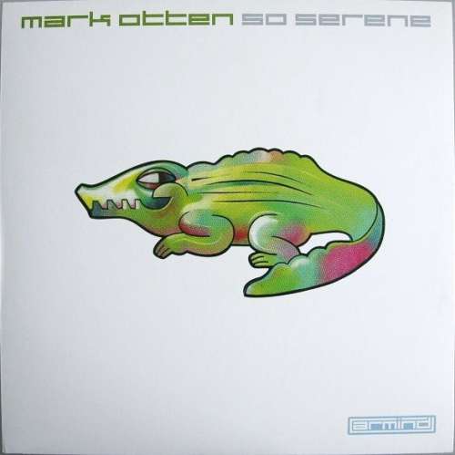 Cover Mark Otten - So Serene (12) Schallplatten Ankauf