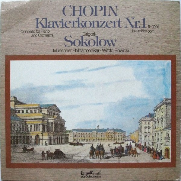 Cover Chopin* - Grigorij Sokolow*, Münchner Philharmoniker, Witold Rowicki - Klavierkonzert Nr.1 E-Moll Op.11 (LP, Quad) Schallplatten Ankauf