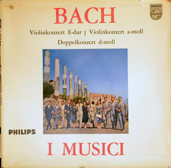 Cover Johann Sebastian Bach - Félix Ayo - Roberto Michelucci, I Musici - Violinkonzerte E-dur / Violinkonzerte A-moll / Doppelkonzert D-moll (LP, Gat) Schallplatten Ankauf