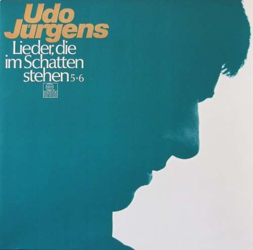 Cover Udo Jürgens - Lieder, Die Im Schatten Stehen 5+6 (2xLP, Comp, Gat) Schallplatten Ankauf