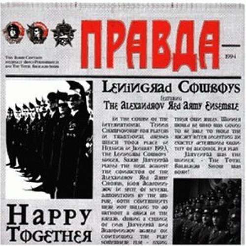 Cover Leningrad Cowboys featuring The Alexandrov Red Army Ensemble - Happy Together (CD, Album) Schallplatten Ankauf