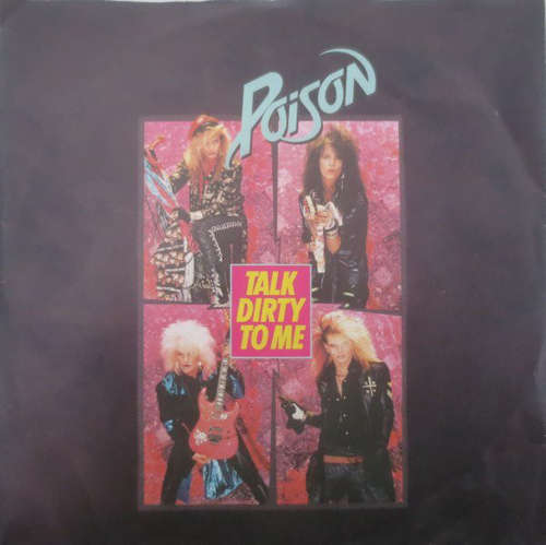 Cover Poison (3) - Talk Dirty To Me (7, Single) Schallplatten Ankauf