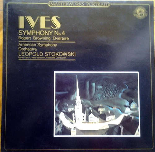 Cover Ives*, The American Symphony Orchestra, Leopold Stokowski - Symphony No. 4 / Robert Browning Overture (LP, RE) Schallplatten Ankauf