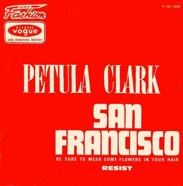 Cover Petula Clark - San Francisco (Be Sure To Wear Some Flowers In Your Hair) (7, Single) Schallplatten Ankauf