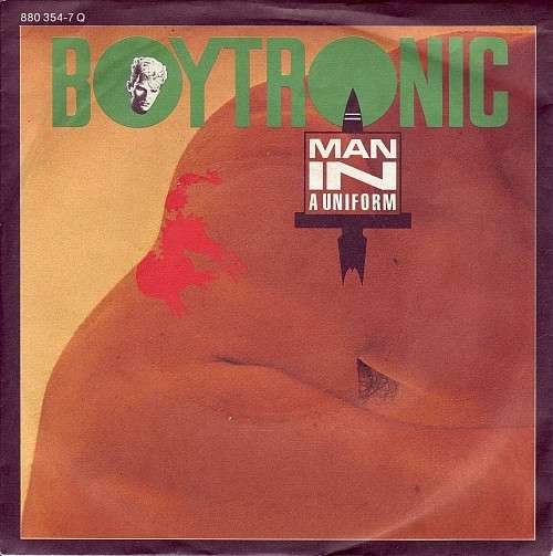 Cover Boytronic - Man In A Uniform (7, Single) Schallplatten Ankauf