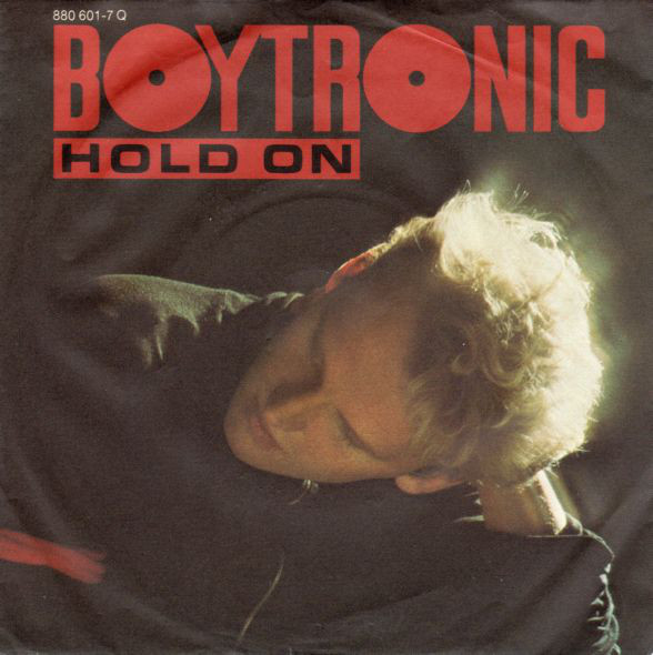Cover Boytronic - Hold On (7, Single) Schallplatten Ankauf