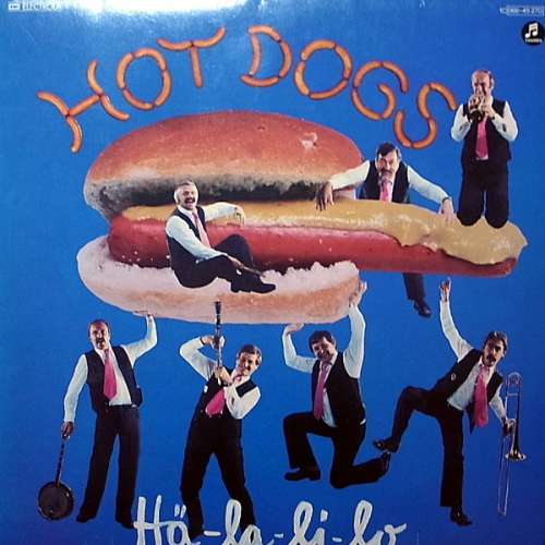 Cover Hot Dogs - Hä-La-Li-Lo (LP, Album) Schallplatten Ankauf