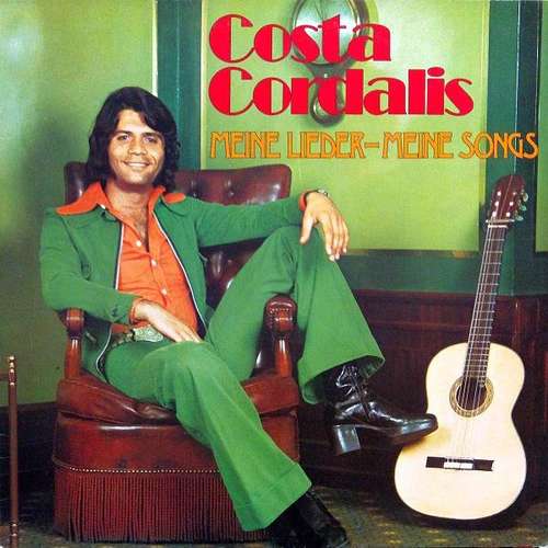 Cover Costa Cordalis - Meine Lieder - Meine Songs (LP, Comp) Schallplatten Ankauf