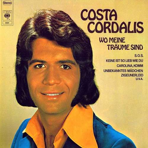 Cover Costa Cordalis - Wo Meine Träume Sind (LP, Album, FOC) Schallplatten Ankauf