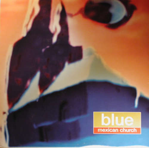 Cover Blue - Mexican Church (2xLP, Album) Schallplatten Ankauf