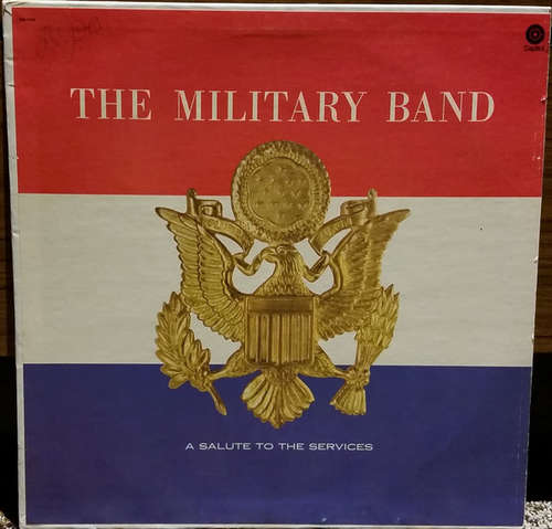 Cover Concert Arts Symphonic Band* Conducted By Felix Slatkin - The Military Band (LP, Album, RE) Schallplatten Ankauf