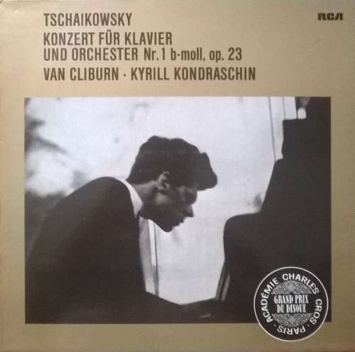 Cover Tschaikowsky* - Van Cliburn, Kyrill Kondraschin* - Konzert Für Klavier Und Orchester Nr. 1 B-Moll, Op. 23 (LP, Album, RE) Schallplatten Ankauf