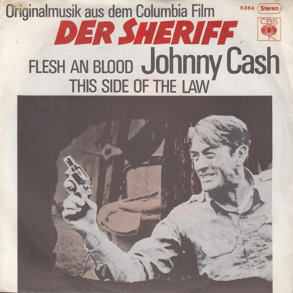 Cover Johnny Cash - Flesh And Blood / This Side Of The Law (7, Single) Schallplatten Ankauf