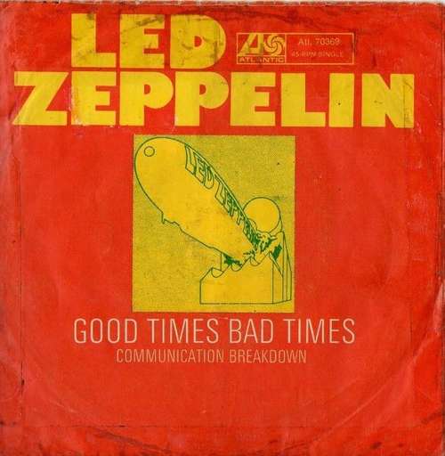 Cover Led Zeppelin - Good Times Bad Times (7, Single, Mono) Schallplatten Ankauf