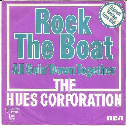 Bild The Hues Corporation - Rock The Boat (7, Single) Schallplatten Ankauf