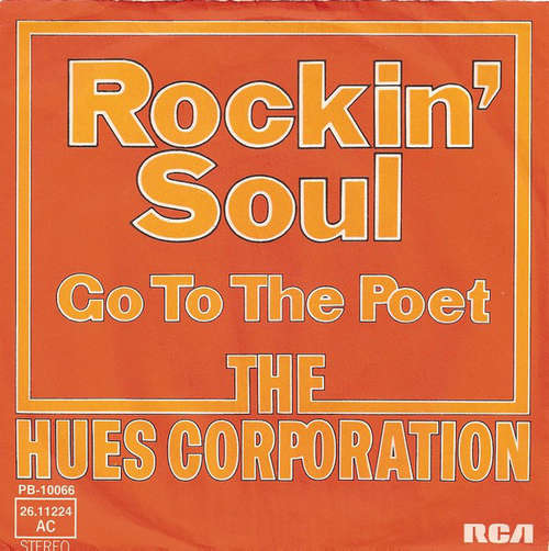 Bild The Hues Corporation - Rockin' Soul (7, Single) Schallplatten Ankauf