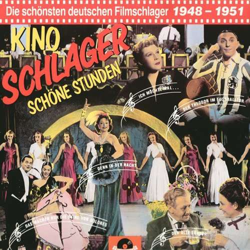 Cover Various - Kino Schlager - Schöne Stunden 1948 - 1951 (LP, Comp) Schallplatten Ankauf
