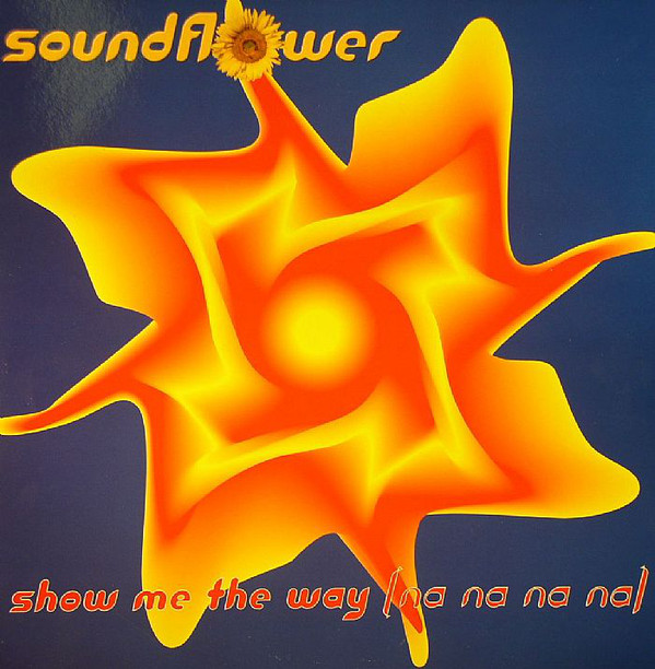 Bild Soundflower - Show Me The Way (Na Na Na Na) (12) Schallplatten Ankauf