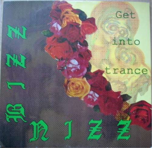 Cover Bizz Nizz - Get Into Trance (12) Schallplatten Ankauf