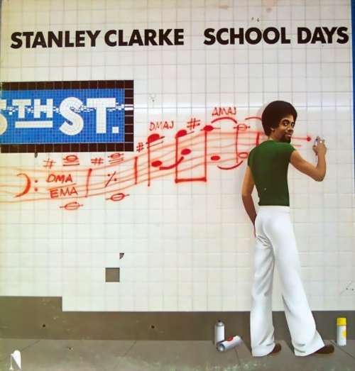Cover Stanley Clarke - School Days (LP, Album) Schallplatten Ankauf